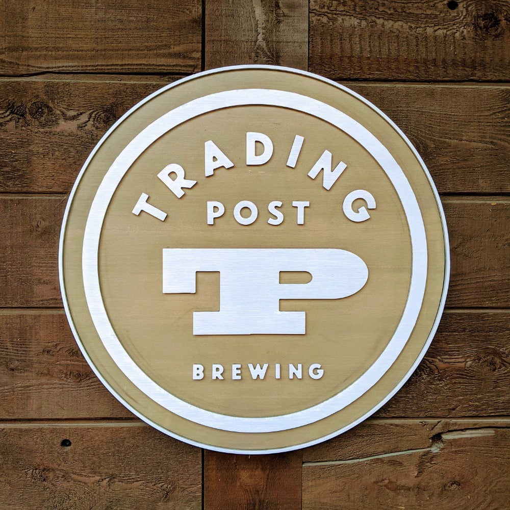 Trading Post Brewing Sign